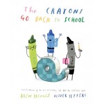 The Crayons Go Back to School - by  Drew Daywalt & Oliver Jefferies